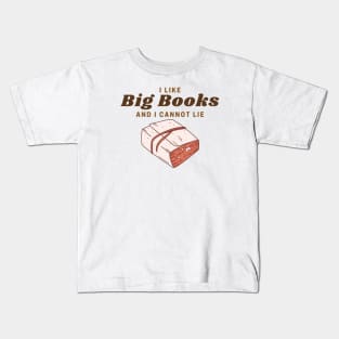 I like big books and i cannot lie Kids T-Shirt